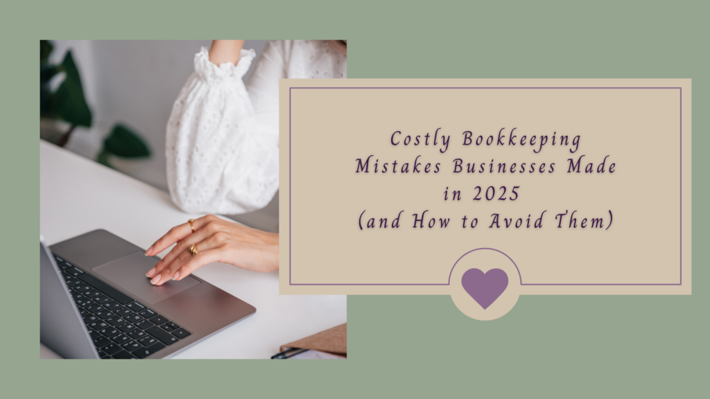 costly bookkeeping mistakes small business owners make
